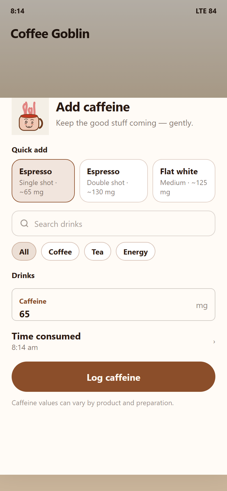Add caffeine sheet with quick drinks: espresso, a double shot, and a flat white, plus a caffeine amount and the time consumed.